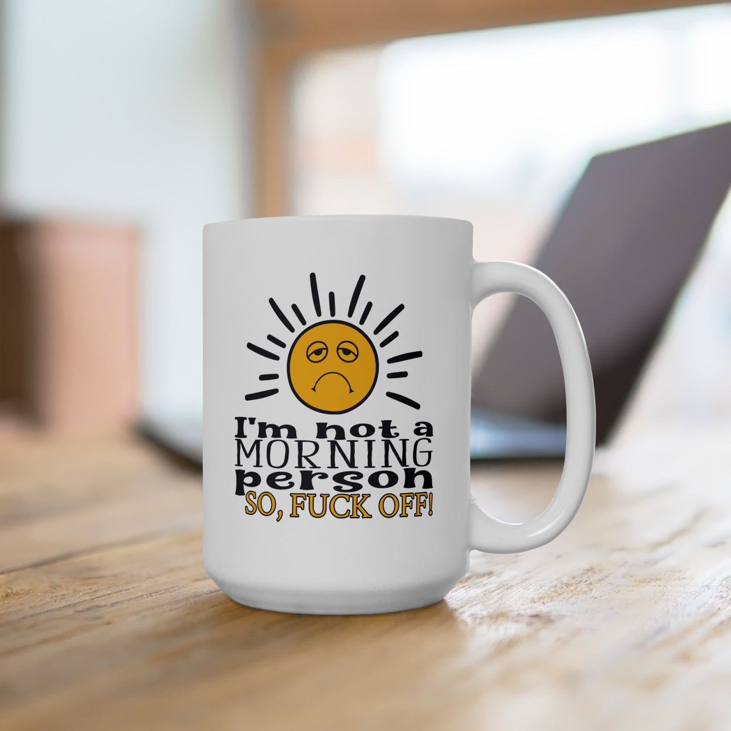 Adult Mug - I'm Not a Morning Person