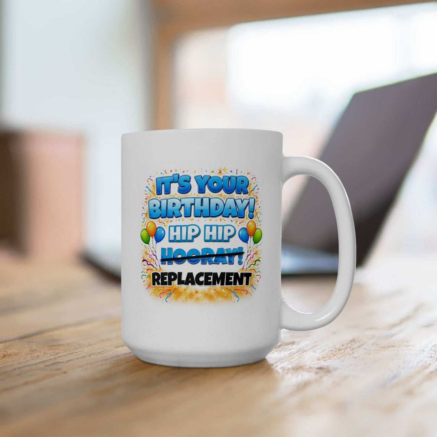 Birthday Mug - Hip Hip Hooray (Male)