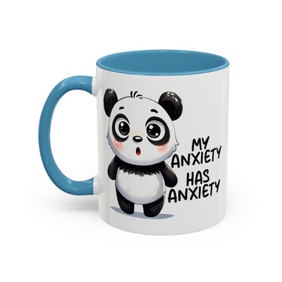 Humor Mug - My Anxiety Has Anxiety