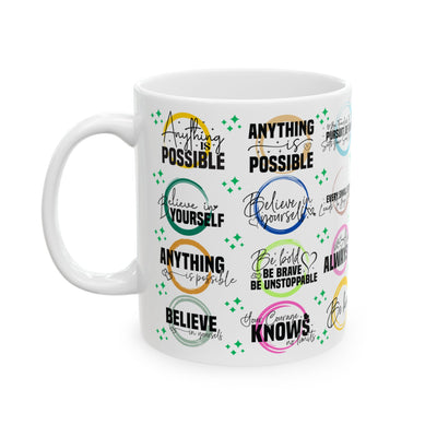 Motivation Mug - Anything Possible