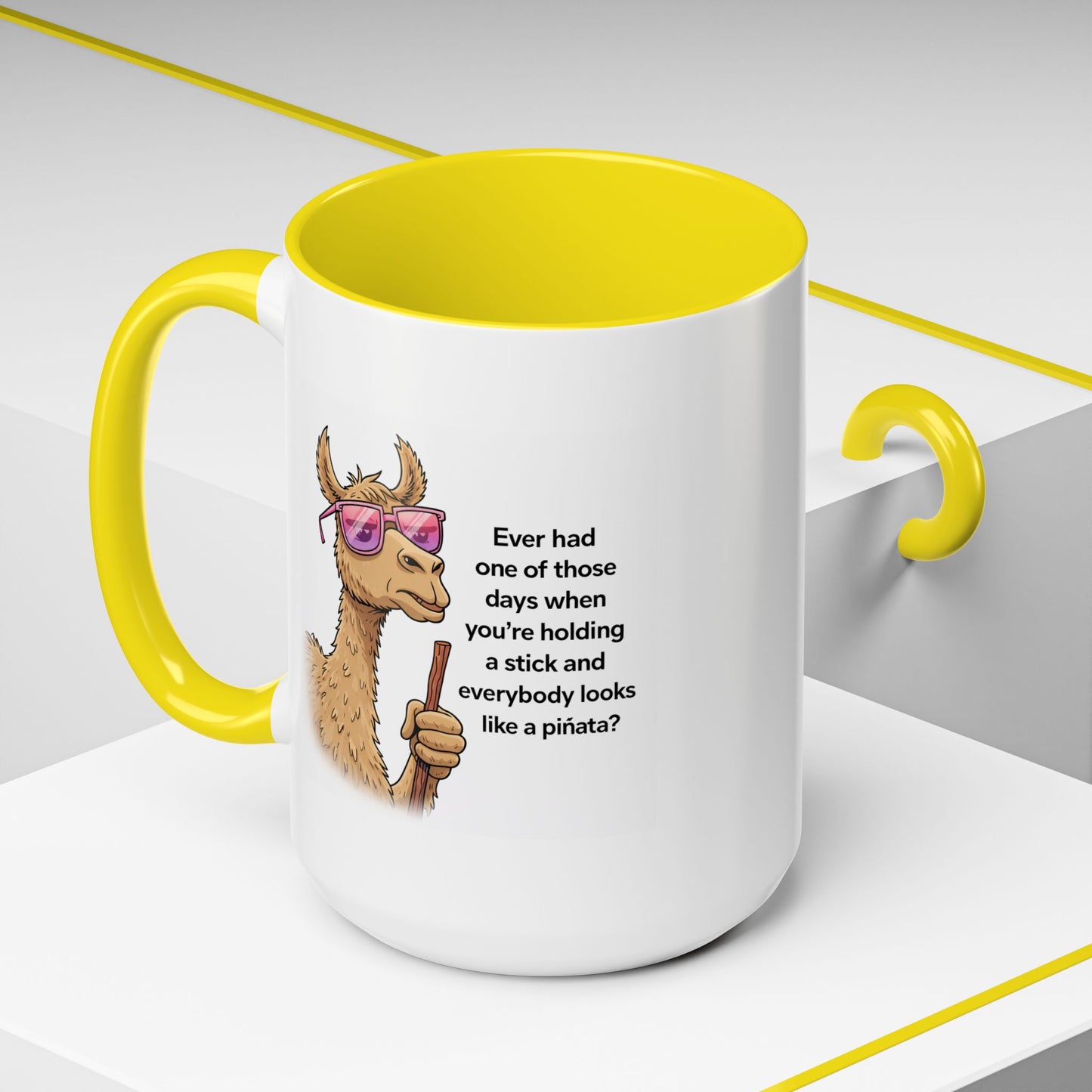 Humor Mug - Ever Have One Of Those Days