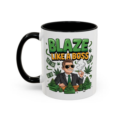 Humor Mug - Blaze Like a Boss