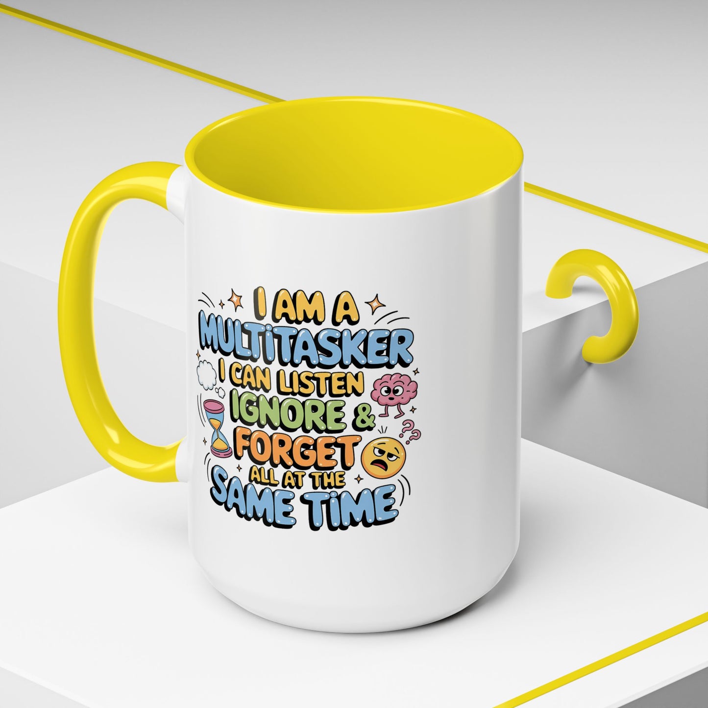 Humor Mug - I Am a Multitasking