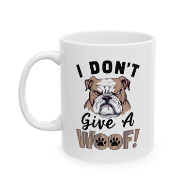 Animal Mug - I Don't Give A Woof!
