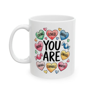 Motivation Mug - You Are Positive Affirmations