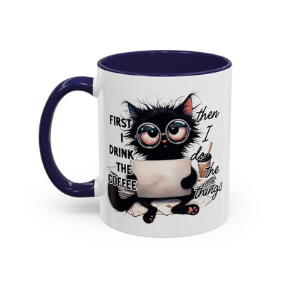 Animal Mug - First I Drink The Coffee