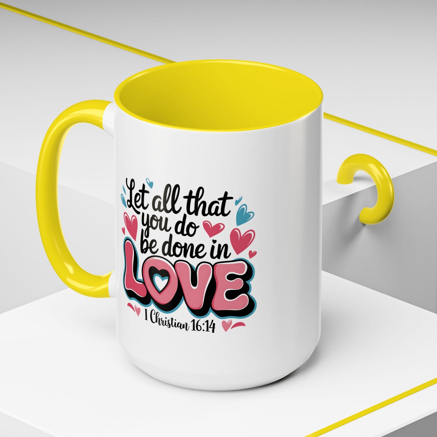 Anniversary Mug - Let All That You Do