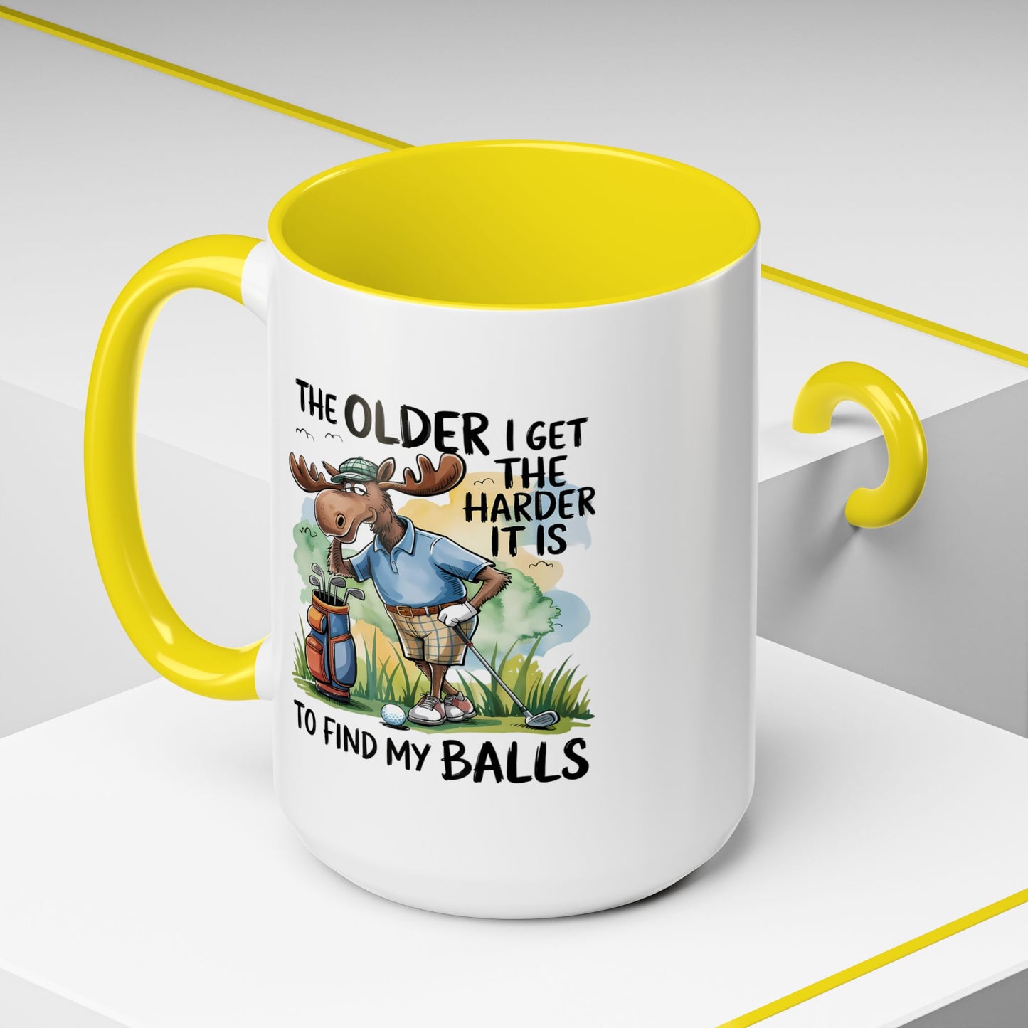 Humor Mug - The Older I Get