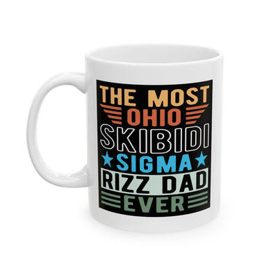 Father's Day Mug - The Most