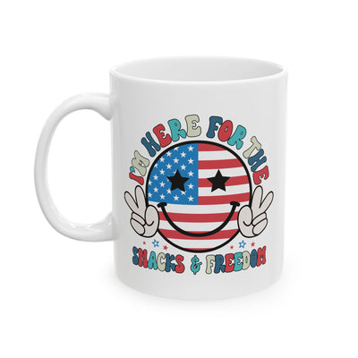 4th of July Mug - I'm Here for the Snacks and Freedom