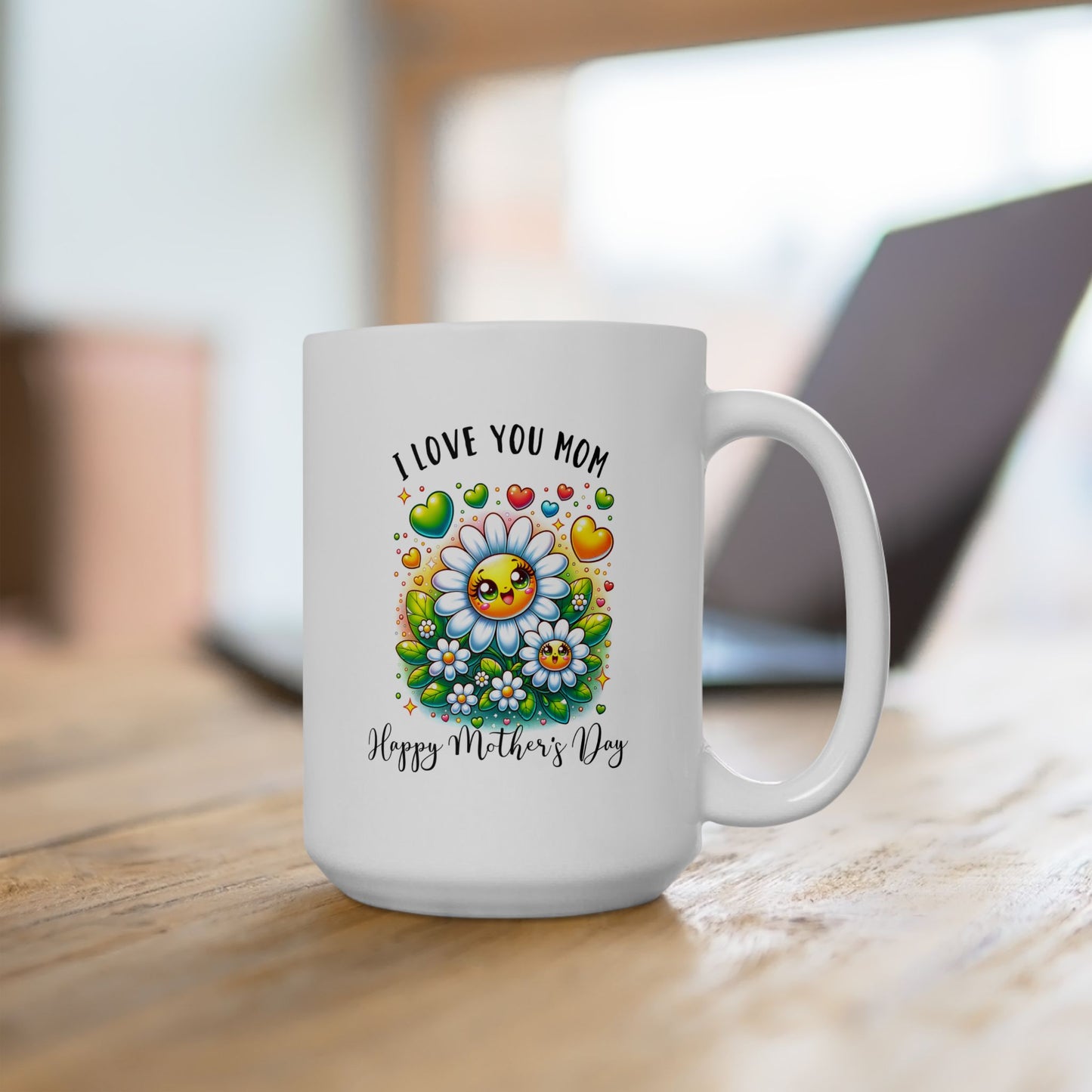 Mother's Day Mug - I Love You Mom