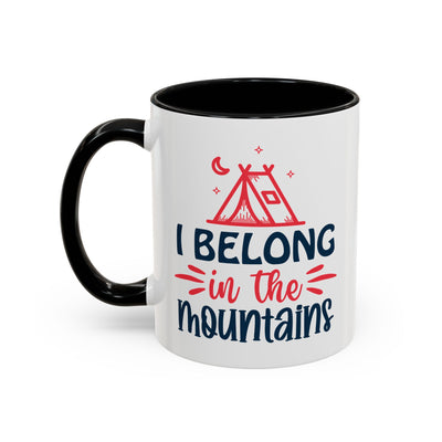 Adventure Mug - I Belong In The Mountains