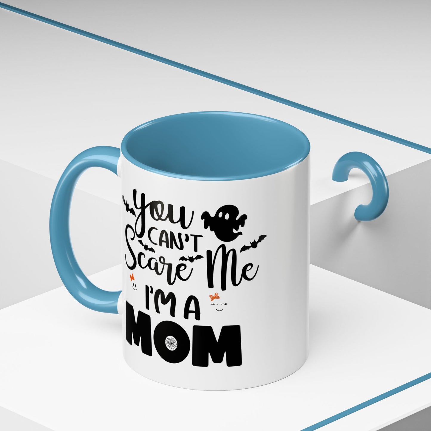 Halloween Mug - You Can't Scare Me I'm a Mom