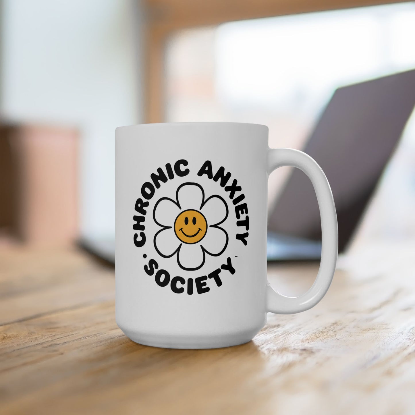 Humor Mug - Chronic Anxiety Society
