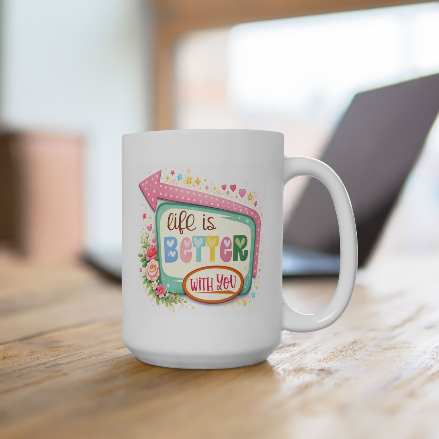 Anniversary Mug - Life Is better