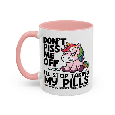 Office Mug - Don't Piss Me Off