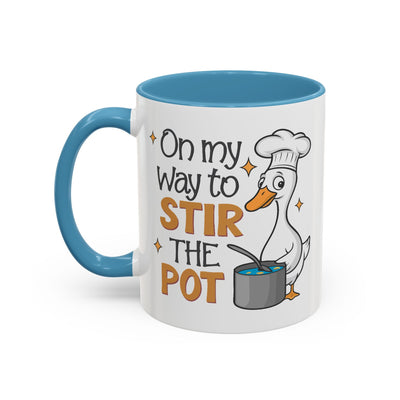 Humor Mug - On My Way To Stir
