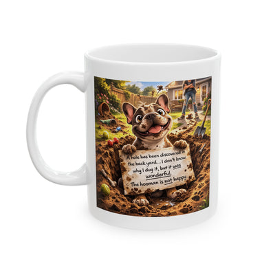 Animal Mug - A Hole Has Been Discovered
