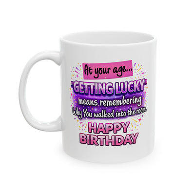 Birthday Mug - At Your Age Getting Lucky Female