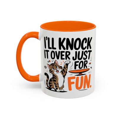 Animal Mug - I'll Knock It Over Just For Fun