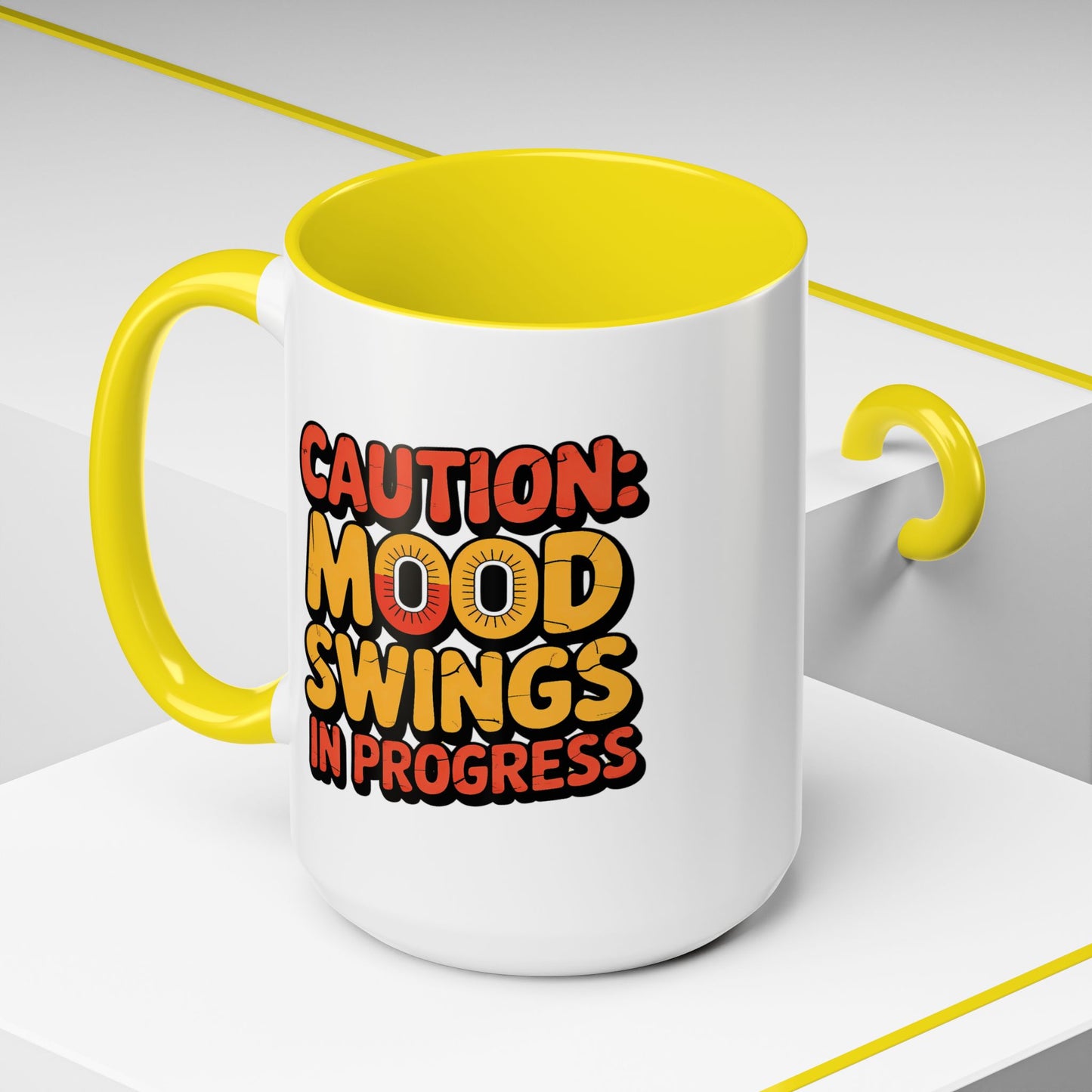 Humor Mug - Caution Mood Swings in Progress