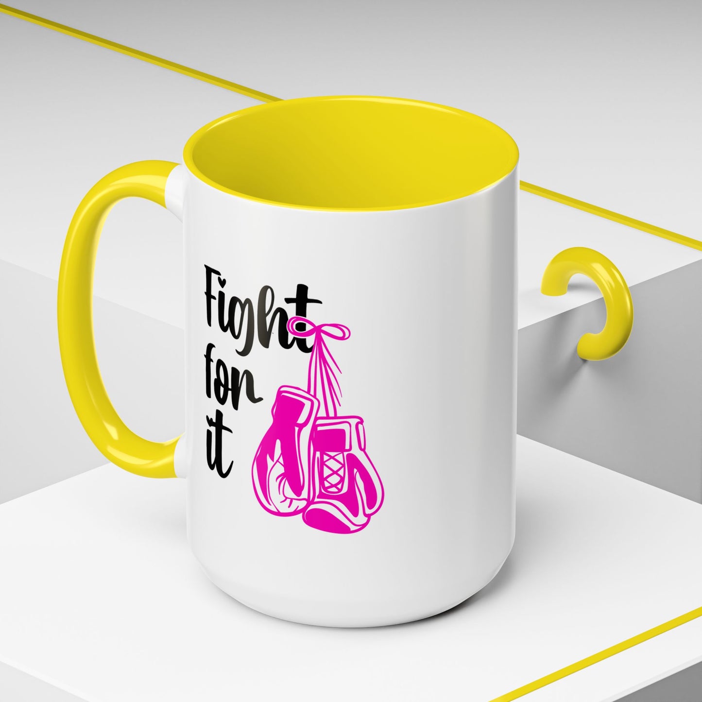 Support Mug - Fight For It
