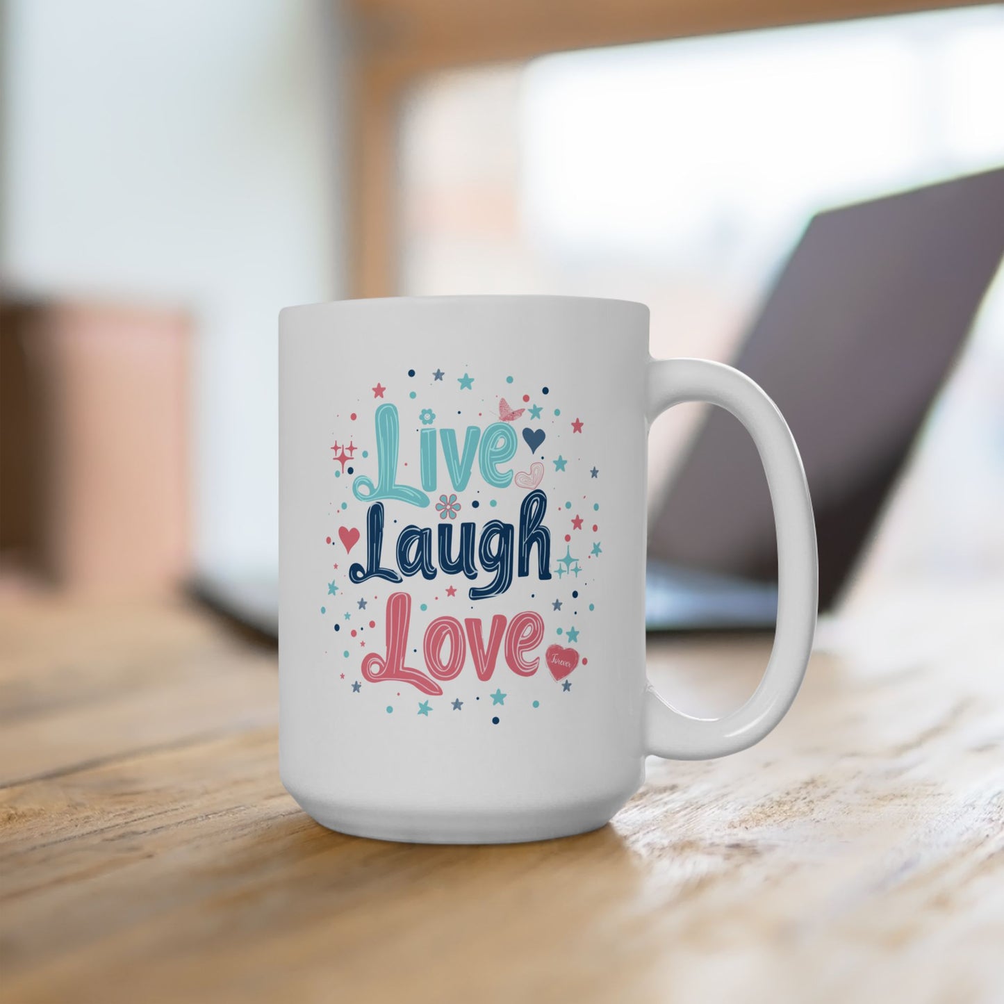 Wellness Mug - Live Laugh Love Forever Pastel