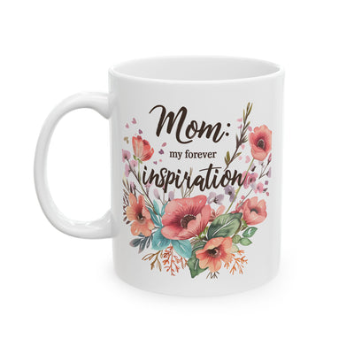 Mother's Day Mug - Mom Inspiration