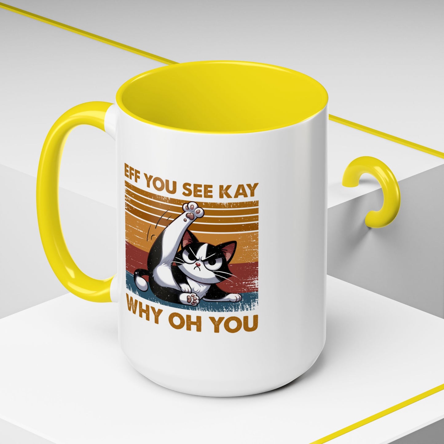 Humor Mug - Eff You See Kay Why Oh You