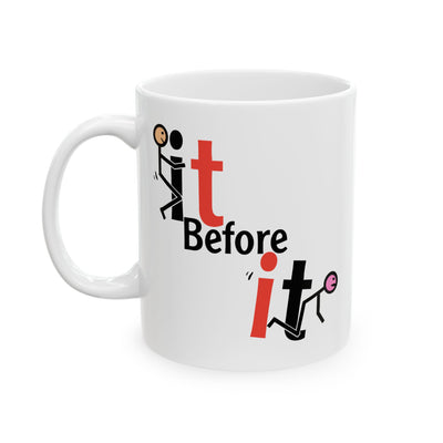 Adult Mug - Screw It Before It Screws You