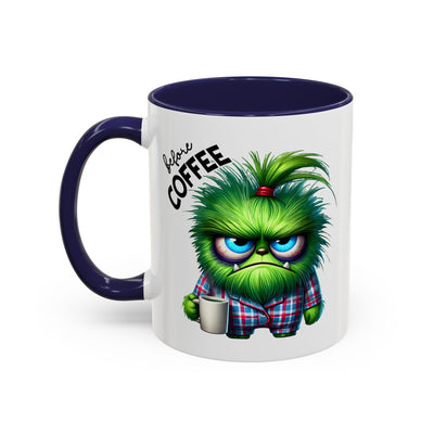 Humor Mug - Before Coffee Fully Caffeinated