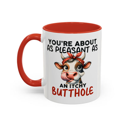 Humor Mug - You're About as Pleasant