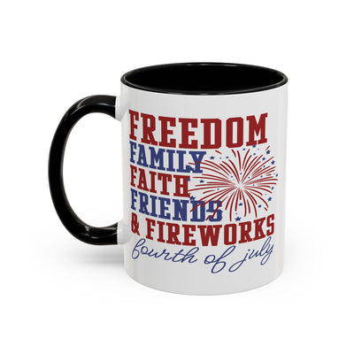 4th of July Mug - Freedom Family Faith