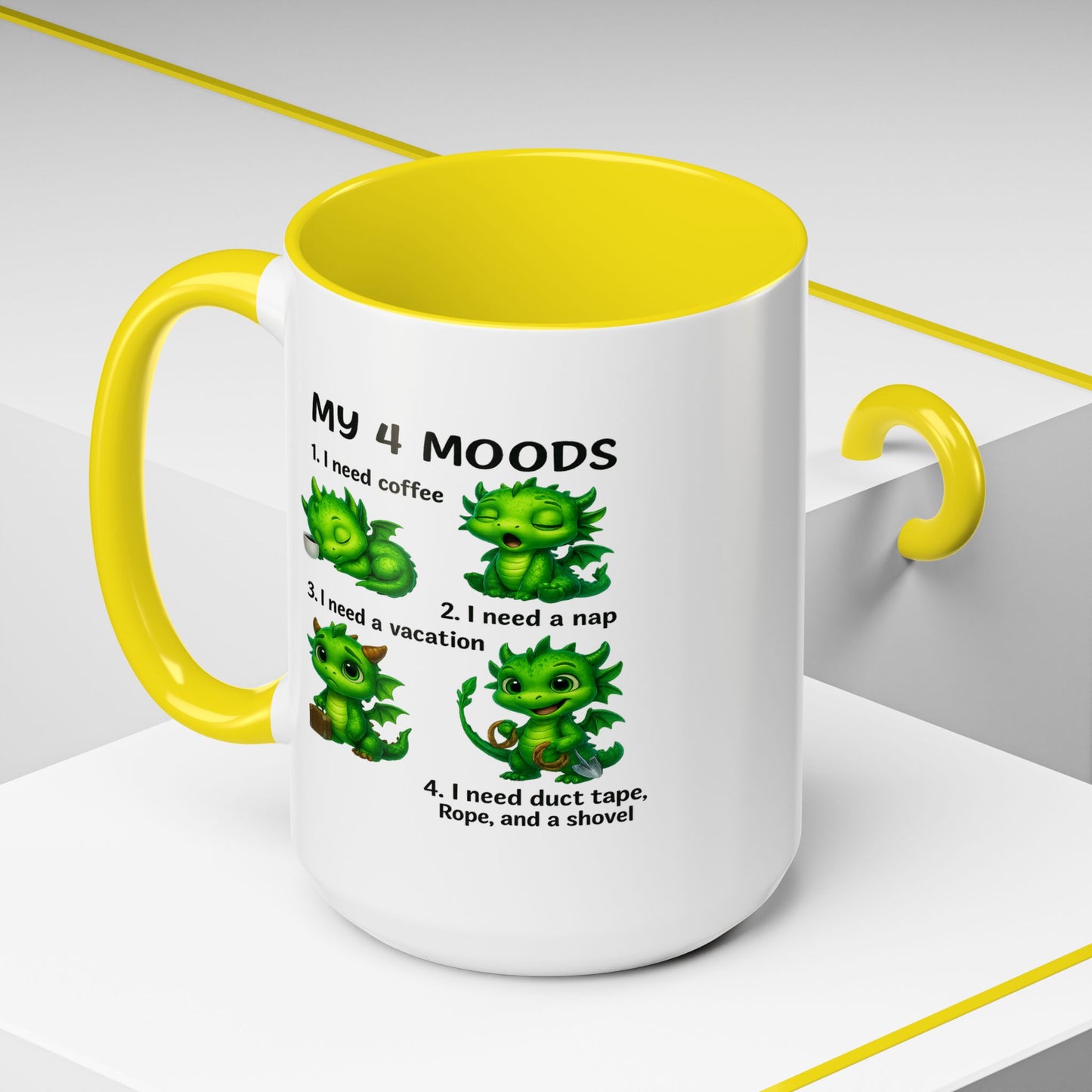 Humor Mug - My 4 Moods Dragon