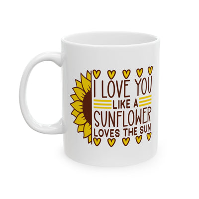 Anniversary Mug - I Love You Like a Sunflower