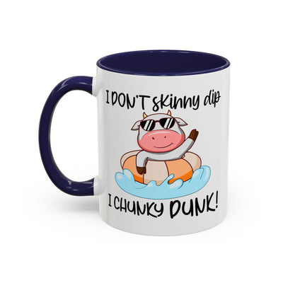 Humor Mug - I Don't Skinny Dip