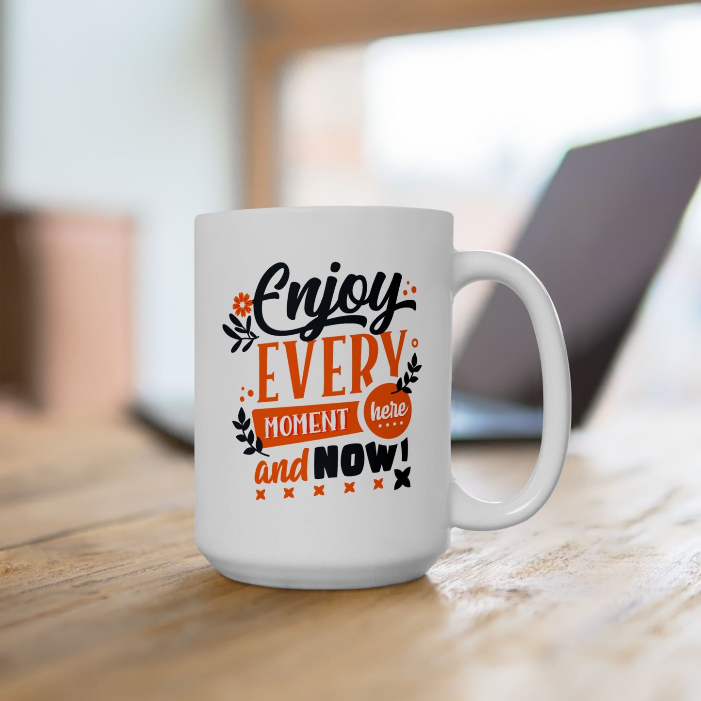 Wellness Mug - Enjoy Every Moment