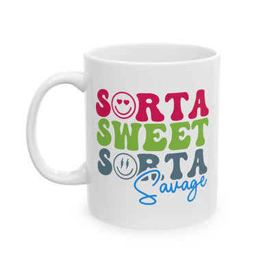 Humor Mug - Sorta Sweet Sorta Savage