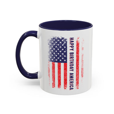 4th of July Mug - Happy Birthday America Flag