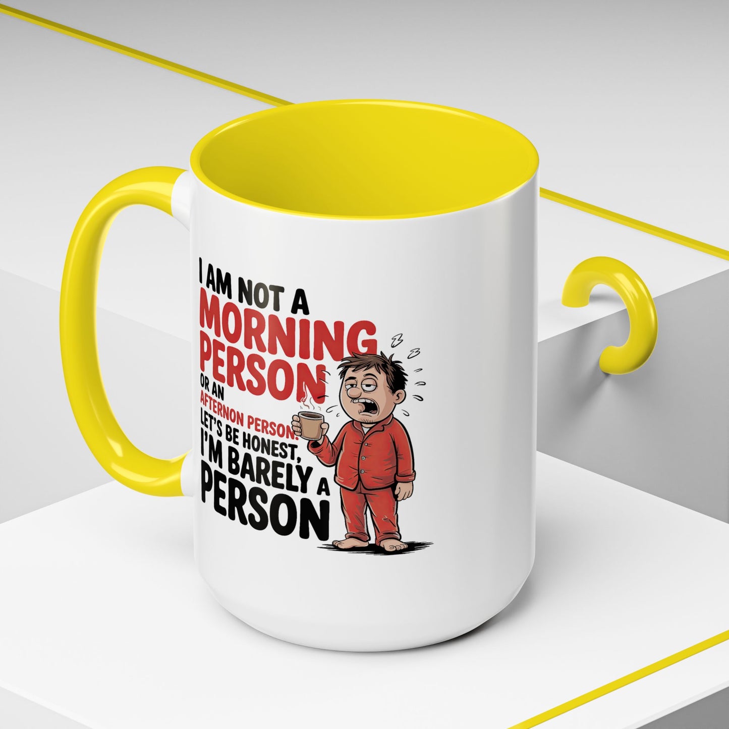 Adult Mug - I'm Not a Morning Person