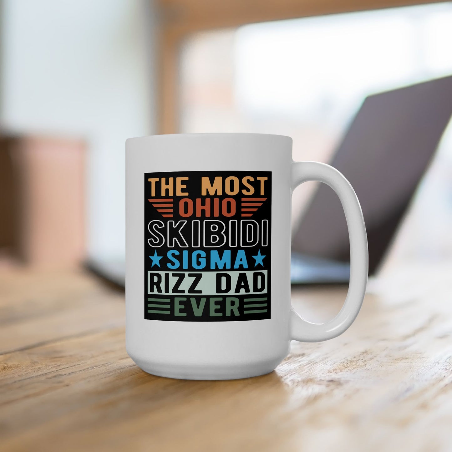 Father's Day Mug - The Most
