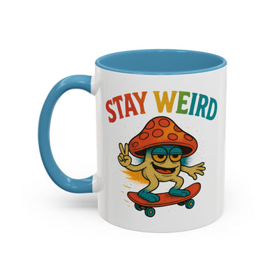 Humor Mug - Stay Weird Mushroom Skateboard