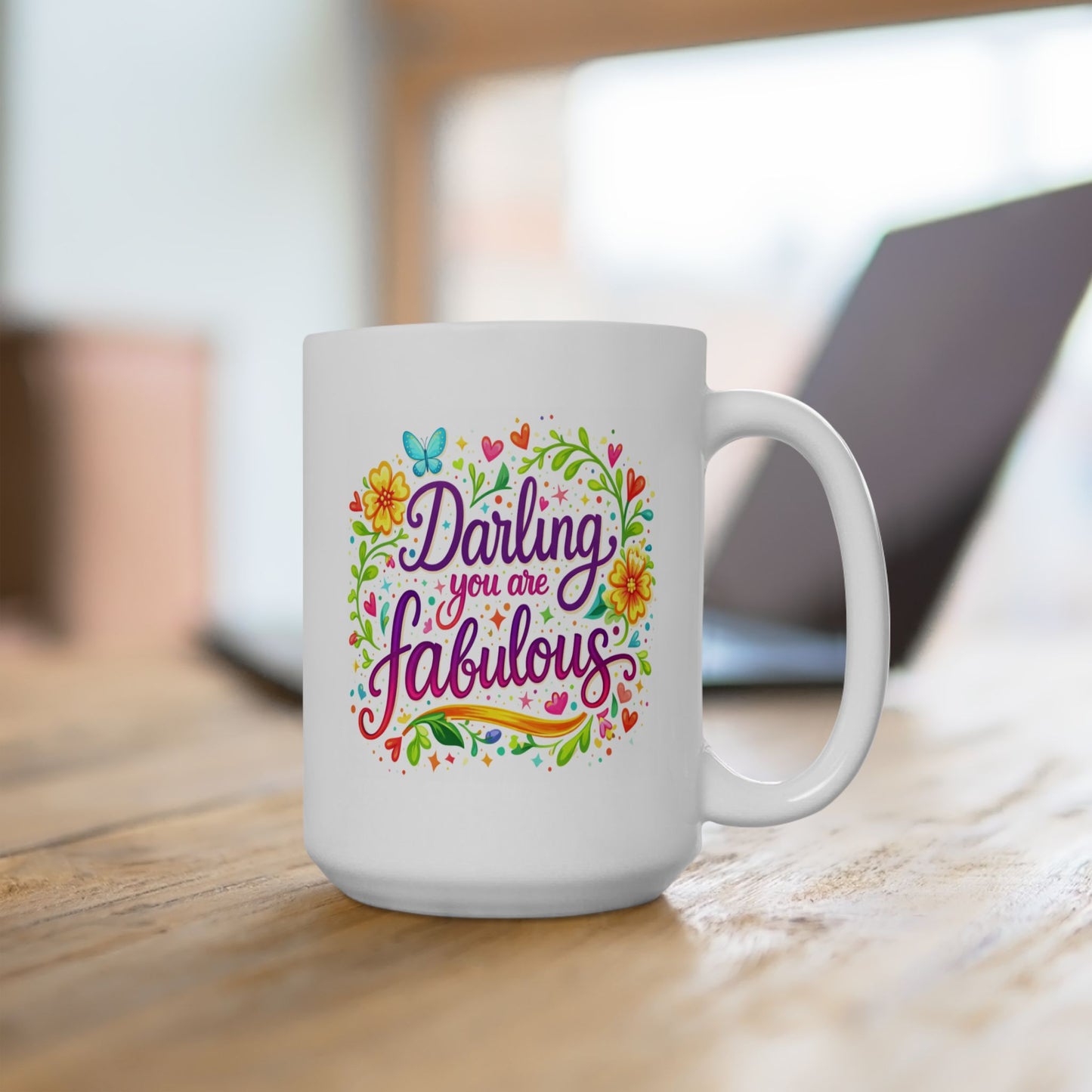 Wellness Mug - Darling You Are Fabulous