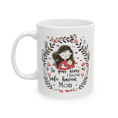 Mother's Day Mug - In Your Arms
