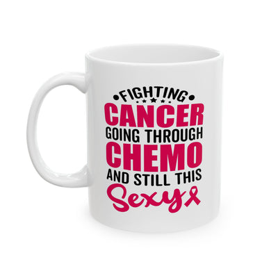 Support Mug - Fighting Cancer