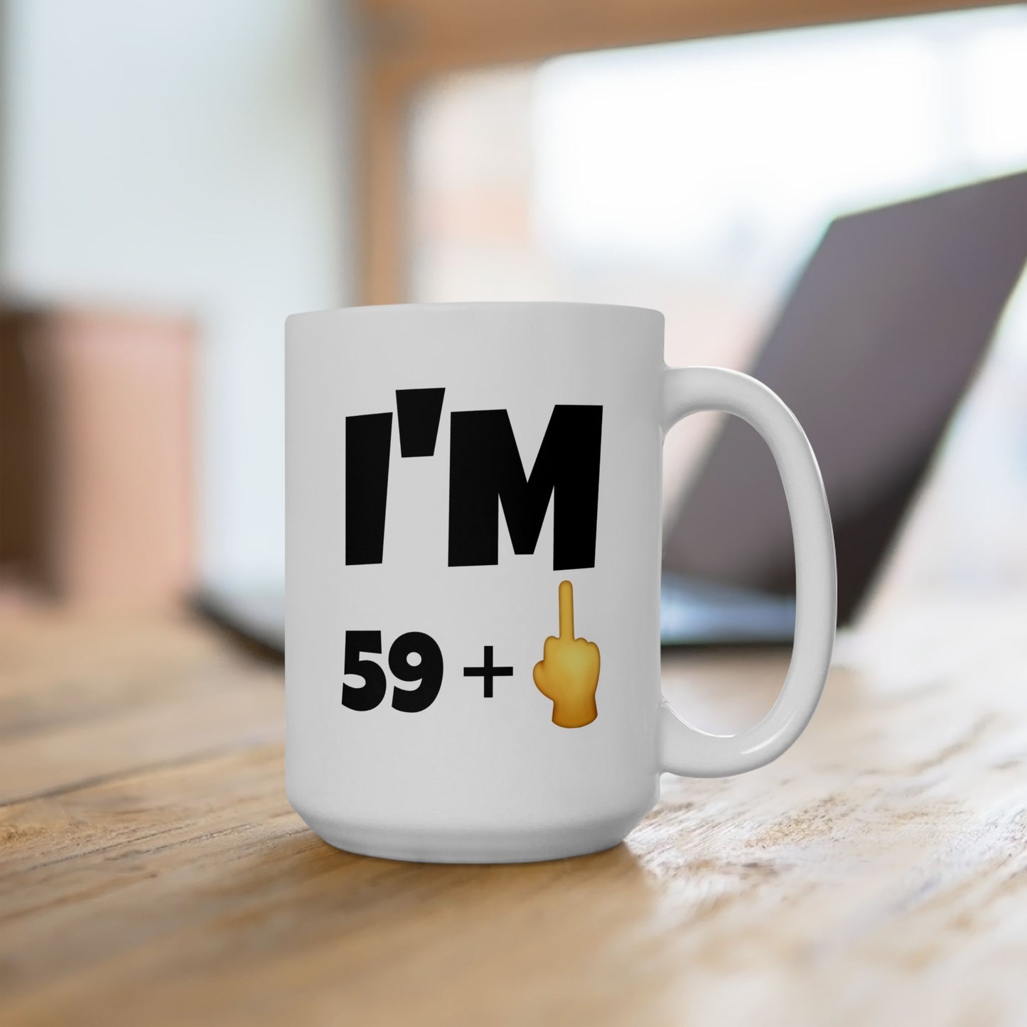 Birthday Mug - I'm 59+1