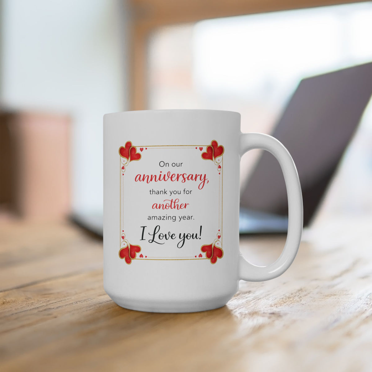 Anniversary Mug - On Our Anniversary