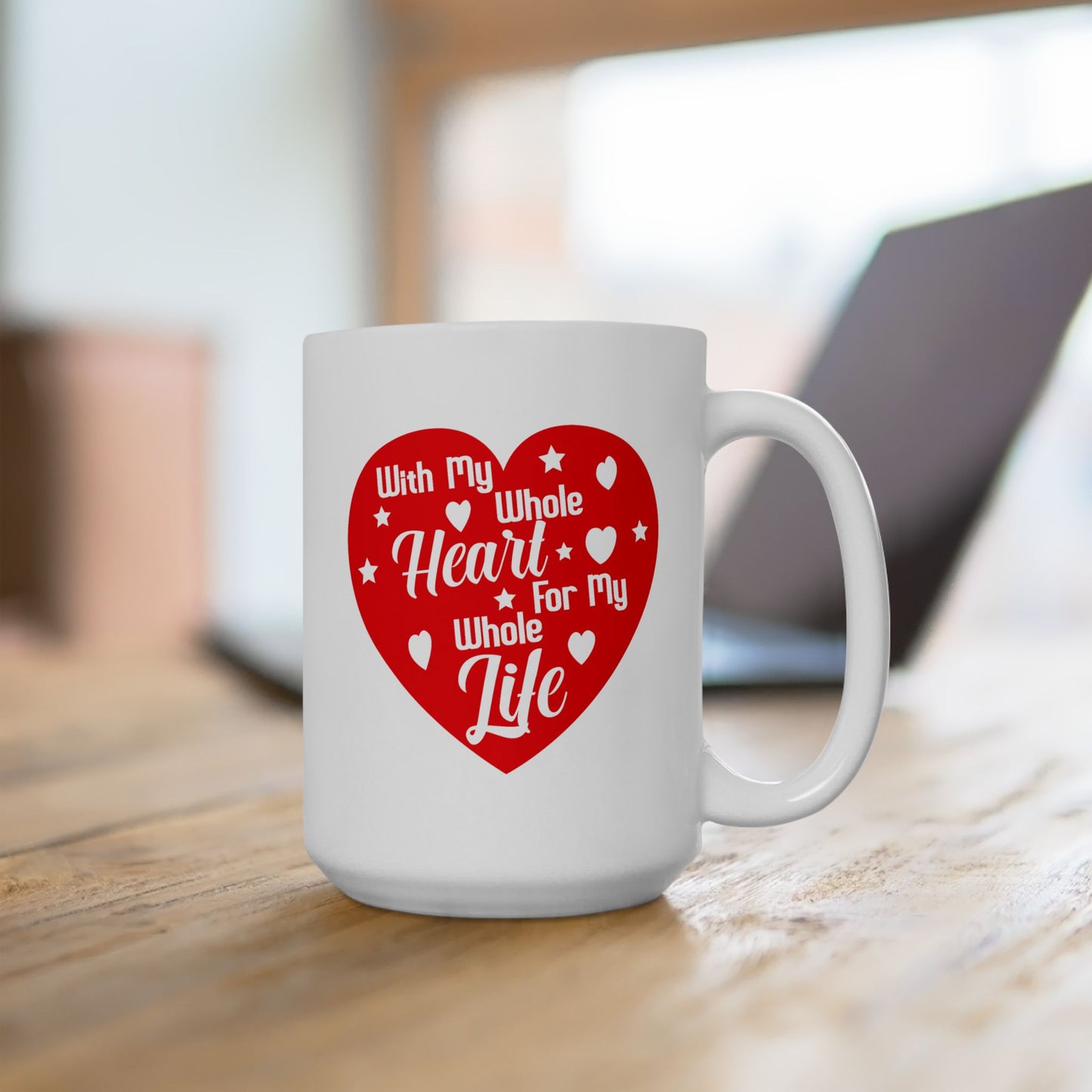 Anniversary Mug - With My Whole Heart