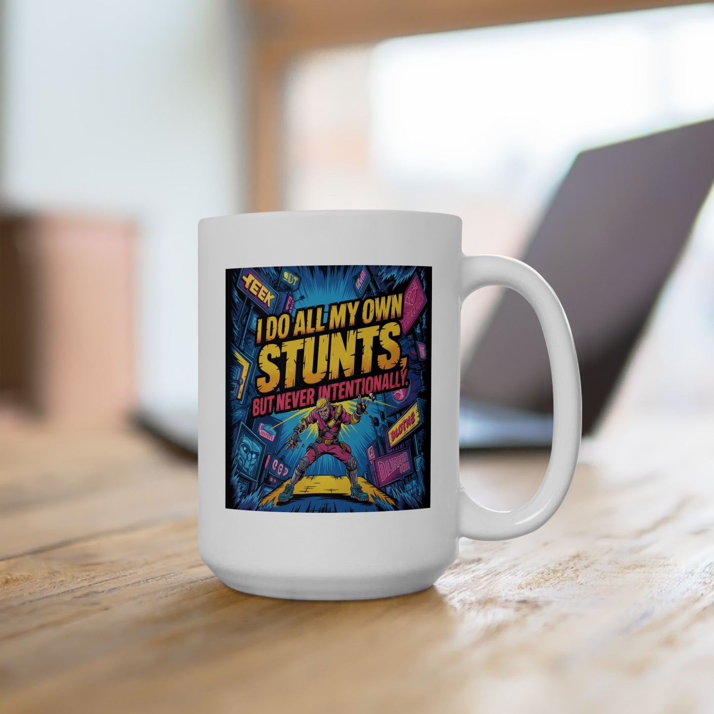 Humor Mug - I Do All My Own Stunts