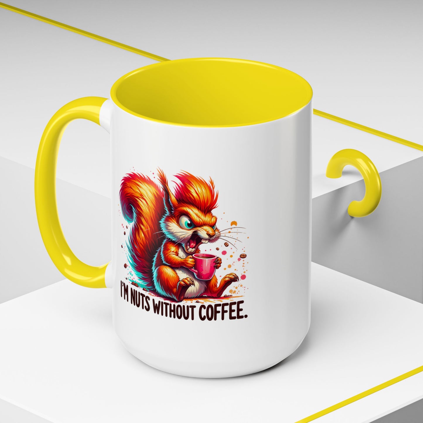 Humor Mug - I'm Nuts Without Coffee